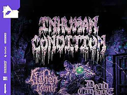 IMHUMAN CONDITION, ASHEN TOMB, DEAD CARNAGE - info
