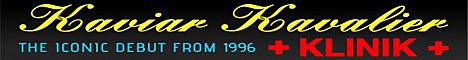 KAVIAR KAVALIER - +Klinik+